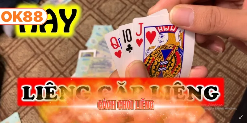 cách chơi liêng
